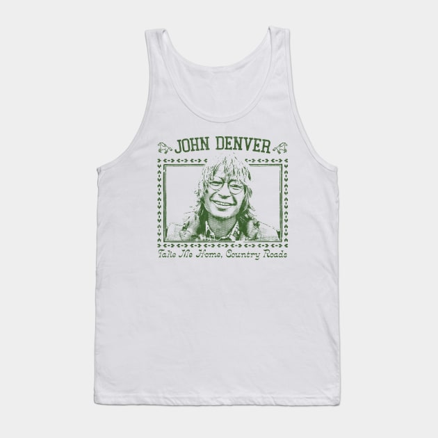 John Denver / Take Me Home, Country Roads Tank Top by DankFutura